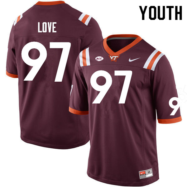 Youth #97 John Love Virginia Tech Hokies College Football Jerseys Sale-Maroon